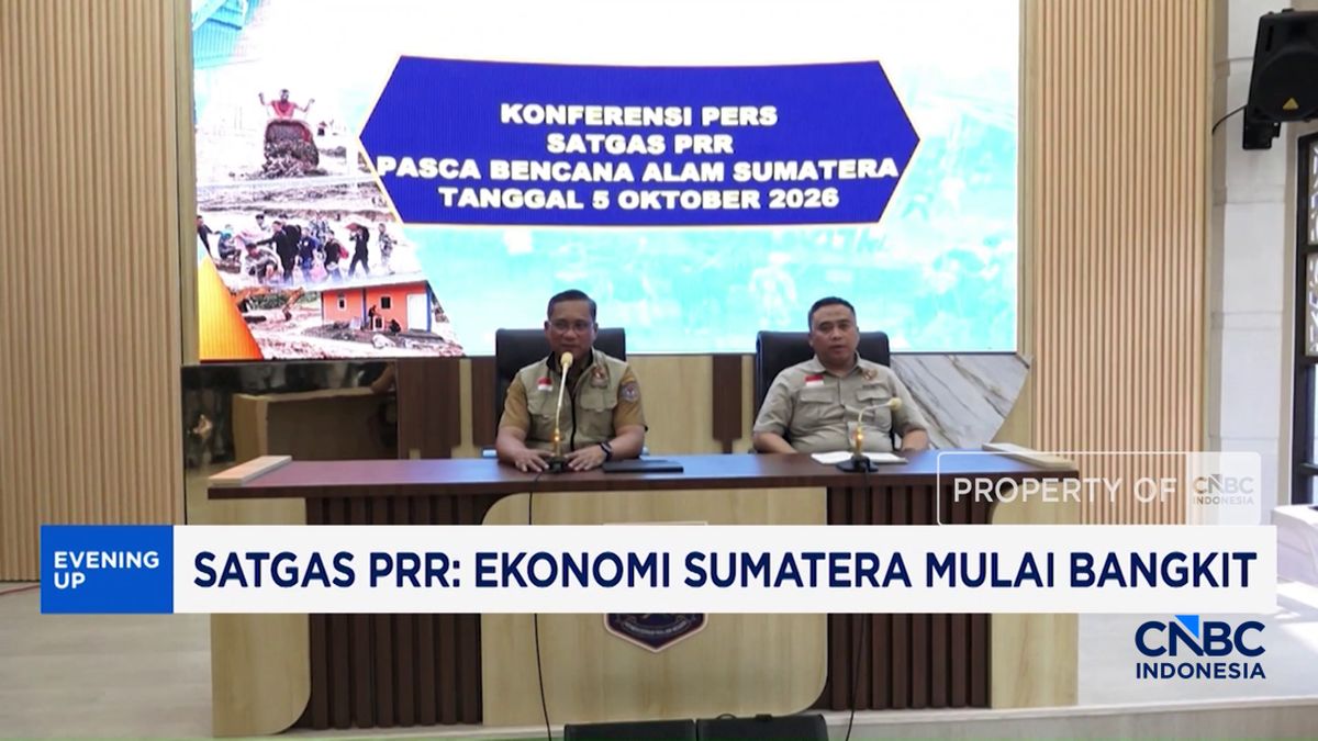 Video: Satgas PRR: Ekonomi Sumatera Mulai Bangkit