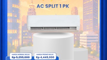 Sejuk Pakai AC Split 1 PK, Didiskon di Transmart Full Day Sale
